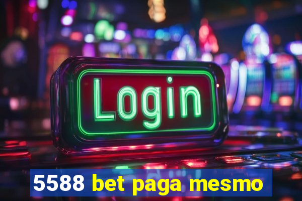 5588 bet paga mesmo